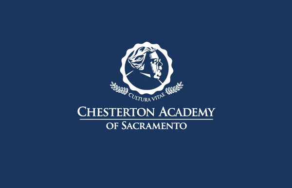 Chesterton Academy of Sacramento